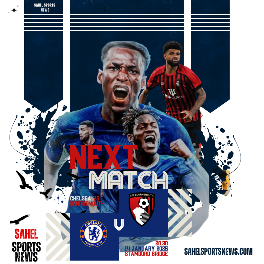 Sahel Sports News - Chelsea vs Bournemouth