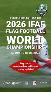 Nigeria’s First Appearance At Flag Football World Championship in Germany Failed